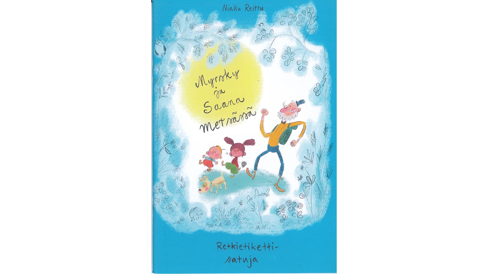 Image: Metsähallitus Cover image from the book Storm and Saana in the Forest — Outdoor Etiquette Stories.